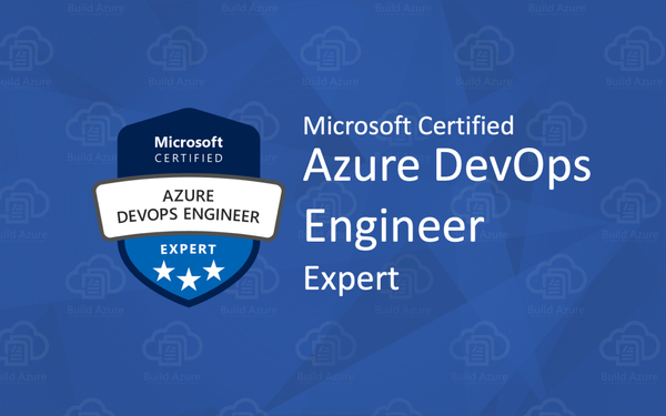 Preparing for Microsoft Azure DevOps Solutions (AZ-400)